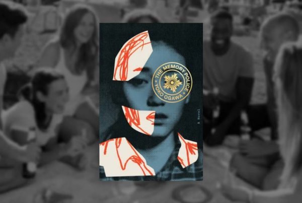 The Realists The Memory Police and friendships