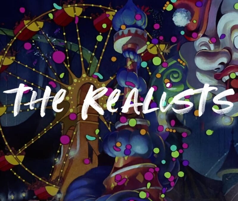 a screenshot of Pinocchio's Pleasure Island showing the title THE REALISTS on top