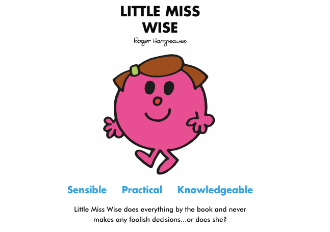 The cover image of the book LITTLE MISS WISE. Under the character's illustration you can read: Sensible, Practical, Knowledgeable 